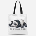 Cute panda canvas tote bag with The Struggle Is Real slogan for daily school and work commute - The Struggle Is Real Style (FBDT08-20)