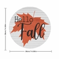 Rundes Holzschild Hello Fall mit orangefarbenem Ahornblatt und 38 cm Durchmesser - Rund