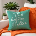 Detail of teal square pillowcase with 'This is our happy place' text on a white sofa - Happy Place Style (SP005-3) / 45*45cm Single Side Print Without Core
