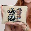 Beige canvas makeup bag with My Quirks Are My Super Powers quote and cartoon print - 21.5x15cm / Quirky Power (THZB18-11)