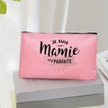 Trousse à maquillage rose en toile avec texte imprimé Je suis une Mamie Parfaite - JE SUIS une Mamie very PARFAITE (TSND40-9)