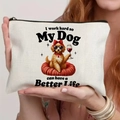 Canvas makeup bag with funny dog quote I work hard so My Dog can have a Better Life - Sunglasses Dog on Cushion (TSND60-5)