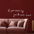 Adesivo da parete specchio 3D acrilico con frase motivazionale if you never try you'll never know - Argento