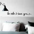 3D acrylic mirror wall sticker featuring be safe i love you text for home wall decor - Black