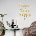 Adesivi murali in acrilico a specchio dorato con scritta Choose to Be Happy per decorazioni - Oro