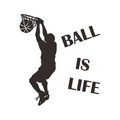 Detail of Ball is Life wall decal showing a basketball player silhouette dunking on white background - Standard Style