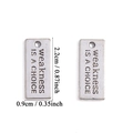 Silver alloy rectangle pendant with engraved Weakness is a Choice quote for DIY jewelry - Weakness Is A Choice (A7-228) / Antique Silver