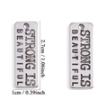 Retro silver alloy pendant engraved with Strong is Beautiful, 2.7x1cm DIY accessory - Strong Is Beautiful (A7-229) / Antique Silver