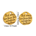 Matte gold inspirational quote pendants in irregular round shape for DIY jewelry making - Vintage Irregular Quote (A7-241) / Antique Gold