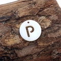 Natural freshwater shell round pendant with cutout letter P for DIY jewelry - Letter P
