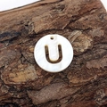 Natural shell round letter U charm pendant with pearl luster for DIY jewelry - Letter U