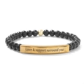 Beaded bracelet with black stones and gold plate engraved Love & support surround you - Gold Stainless Steel Bar / Black Glass