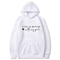 Women's casual white hoodie with Life is better with my girls print and kangaroo pocket - S / White (With My Girls)