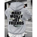 Hellgrauer Streetwear-Kapuzenpulli mit Make Money Not Friends Schriftzug und Dollardruck - S / Grau