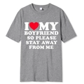 Grey graphic T-shirt with I Love My Boyfriend slogan and red heart print in round neck style - S / Tops / Grey (I ❤️ MY BOYFRIEND STAY AWAY)