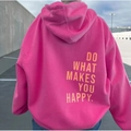 Rosa Oversized Hoodie mit gelbem Rückenprint DO WHAT MAKES YOU HAPPY im Streetstyle - S / Rosarot (Gelb Logo)