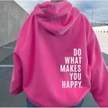 Bright pink fleece hoodie with white DO WHAT MAKES YOU HAPPY back print and loose fit - Bright Pink (White Logo)