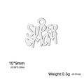 Pendentif cœur SUPER MOM en acier inoxydable poli pour création bijoux DIY 10x9mm - Cœur Supermom Acier