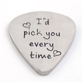 Polished heart-shaped stainless steel guitar pick with I'd pick you every time engraving - Pick You Every Time Style (AL115)