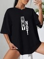 Women's black loose fit short sleeve T-shirt with white 'WHY NOT!' print and round neck - S / Black
