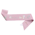 Fascia Mummy to Be rosa glitterata per baby shower con scritte olografiche e spilla - Mummy Rosa