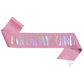 Pink glitter birthday girl sash with holographic lettering for party celebrations - Iridescent Pink