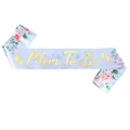 Blue Mom To Be sash with pink floral prints and golden foil text for baby shower party - Pink Rose Pattern (JD144)