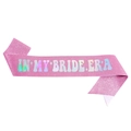 Banda de purpurina rosa con texto holográfico In My Bride Era para despedidas - Rosa Iridiscente