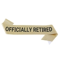 Fascia dorata glitterata Officially Retired per decorazione festa di pensionamento - Gold with Black Lettering
