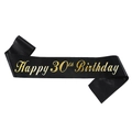 Elegante fascia in raso nero per il 30° compleanno con scritte in oro lucido - Happy 30th Birthday