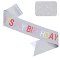 Silver glitter birthday sash with colorful IT'S MY BIRTHDAY letters for girls - JD097 Silver Glitter Colorful Text Style 2