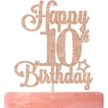 Rose gold glitter Happy 10th Birthday cake topper decoration for party celebration - Happy 10th Birthday