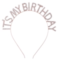 Diadema de cumpleaños en oro rosa con diamantes de imitación y texto It's My Birthday - Oro rosa
