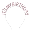 Silberner Geburtstags-Haarreif mit rosa Strass IT'S MY BIRTHDAY Schriftzug für Partys - Rosa