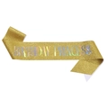 Fascia glitterata dorata con scritta olografica Birthday Princess per feste di compleanno - Birthday Princess Oro Lucido