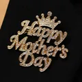 Golden Happy Mother's Day brooch with crown design and sparkling clear crystals - Mother's Day Crown Gold Full Rhinestone Brooch (06kc Gold X244)