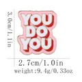 Pink enamel brooch with You Do You text in red and white letters measuring 3.0cm - You Do You Style (C2912)