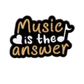 Enamel music pin with Music is the answer slogan and yellow accents on black base - Music Is The Answer Style (C2953)