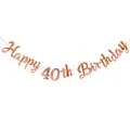 Close-up of rose gold Happy 40th Birthday banner with metallic mirror finish details - 40th Anniversary (40th) / Rose Gold