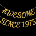 Golden glitter AWESOME SINCE 1975 banner for 50th birthday party decorations - Awesome Since 1975 / Gold