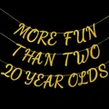 Glitter gold 40th birthday banner with humor More Fun Than Two 20 Year Olds text - More fun than two 20 years old / Gold