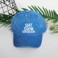 Blue washed cotton baseball cap with white Shit Show Supervisor embroidery - Adjustable / Blue