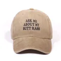 Khaki washed cotton baseball cap featuring black ASK ME ABOUT MY BUTT RASH text - One Size / Khaki