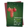 Funny green Christmas card with pine branches and sarcastic festive greeting text - Sensible And Mature Sarcastic Card(QT1097-5)