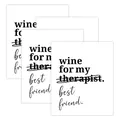 Lustige Weinflaschenaufkleber für beste Freunde mit Humor-Text auf weißem Hintergrund - Wine For Therapist Stil (QT1518-1) / 4 Stück