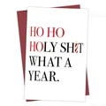 Funny Christmas card with 'Holy Shit What a Year' text and dark red envelope - What A Year Humorous Card(QT1097-22)
