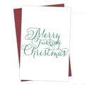 Funny Christmas card with 'Merry Fucking Christmas' text and deep red envelope - Dark Green Humorous Sarcastic Card(QT1097-23)