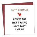 Funny Christmas card for wife with red heart and matching burgundy envelope set - Best Wife Heart Card(QT1097-28)