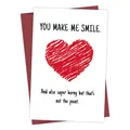 Biglietto d'auguri divertente con cuore rosso e testo 'You Make Me Smile' e busta - Stile Umorismo per Adulti (741-2)