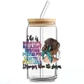 Detail of 16oz can glass with UV DTF transfer sticker featuring female illustration and quotes - Inspirational Woman Back View (QT747-10)